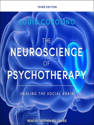 The Neuroscience of Psychotherapy - Audiobook